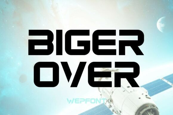 Biger Over: Command Attention with Bold Typography