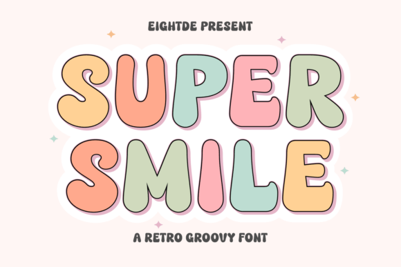 Super Smile: A Groovy Font for Bold Visuals
